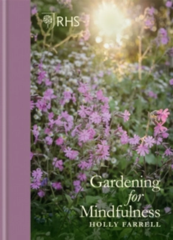 Image of RHS Gardening for Mindfulness Hardback