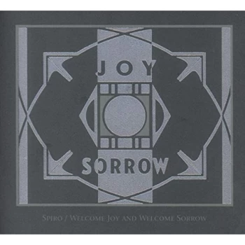 Image of Spiro - Welcome Joy and Welcome Sorrow CD