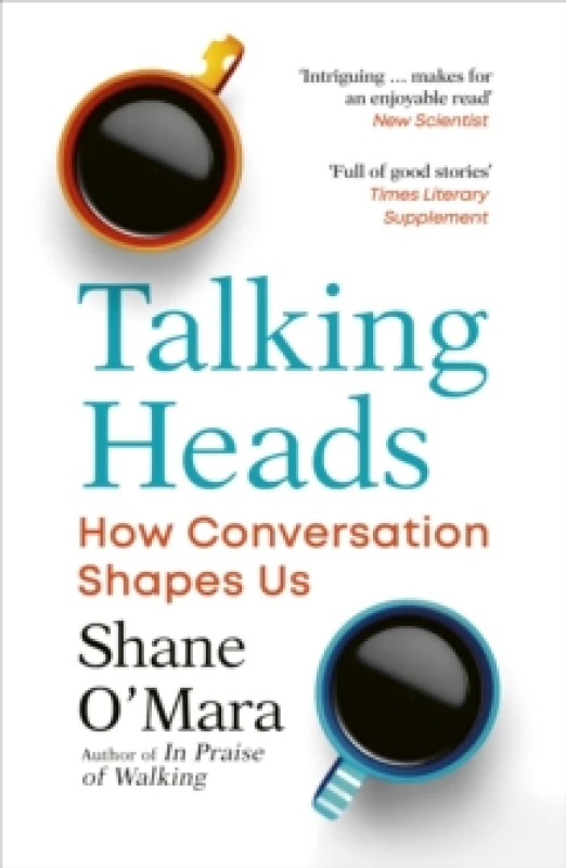 Image of Talking Heads : How Conversation Shapes Us Paperback / softback