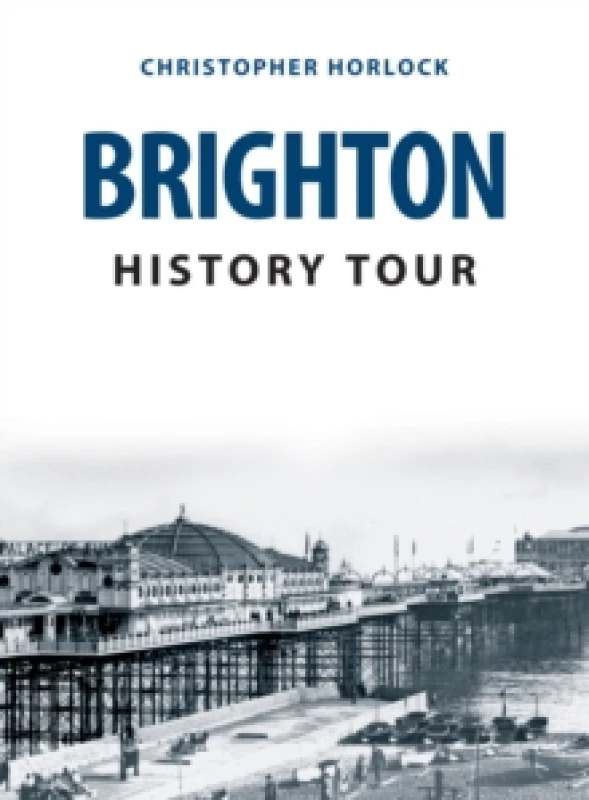 Image of Brighton History Tour Paperback / softback