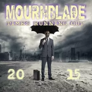 Image of Times Running Out 2015 by Mournblade Vinyl Album