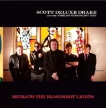 Image of Beneath the Bloodshot Lights