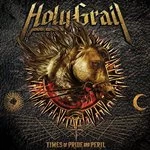 Image of Holy Grail - Times of Pride and Peril (Music CD)