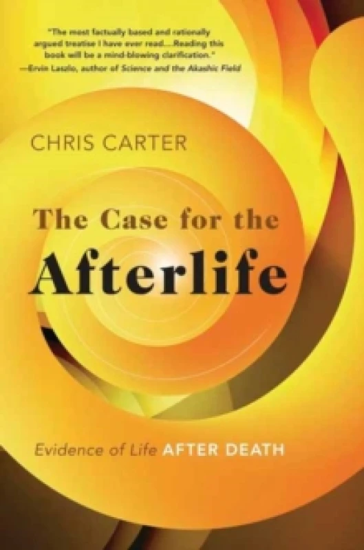 Image of The Case for the Afterlife. Paperback. By Chris Carter Books