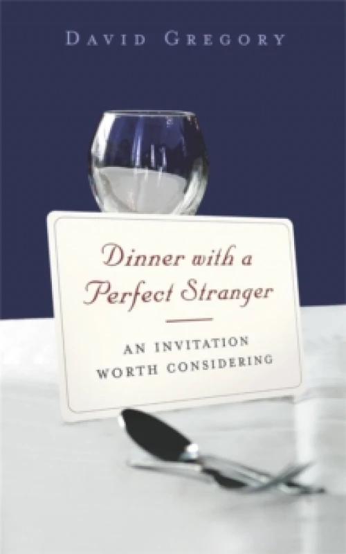 Image of Dinner With a Perfect Stranger. Paperback. By David Gregory Books