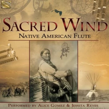Image of Sacred Wind Native American Flute by Alice Gomez & Jessita Reyes CD Album