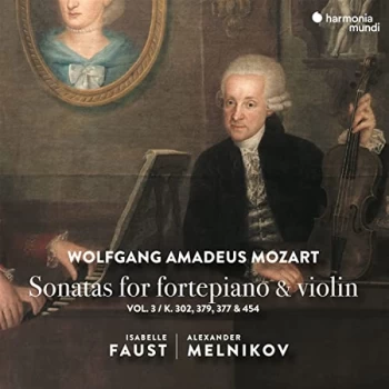 Image of Faust, Isabelle - Mozart: Sonatas For Fortepiano & Violin, Vol. CD