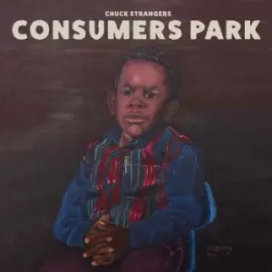 Image of Consumers Park by Chuck Strangers CD Album