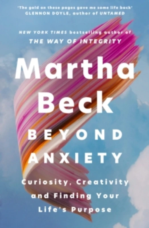 Image of Beyond Anxiety. Paperback. By Martha Nibley Beck Books