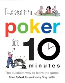 Image of Learn Poker in 10 Minutes