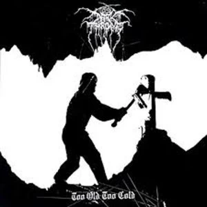 Image of Darkthrone - Too Old Too Cold Vinyl