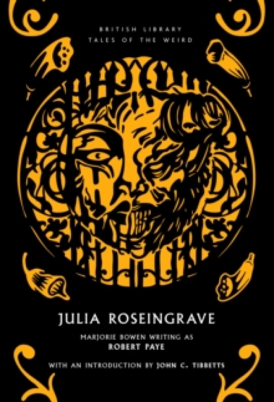 Image of Julia Roseingrave. Paperback. By Marjorie Bowen Books