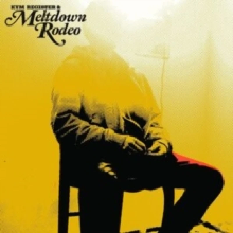 Image of Meltdown Rodeo Vinyl