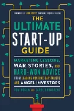 Image of ultimate start up guide marketing lessons war stories and hard won advice f