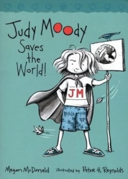 Image of Judy Moody Saves the World by Megan Mcdonald and Peter H Reynolds Book