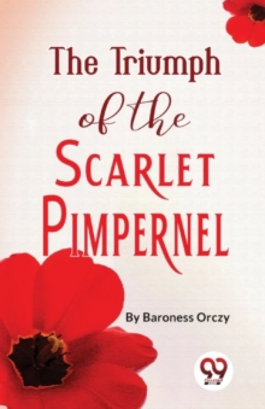 Image of The Triumph of the Scarlet Pimpernel Paperback / softback