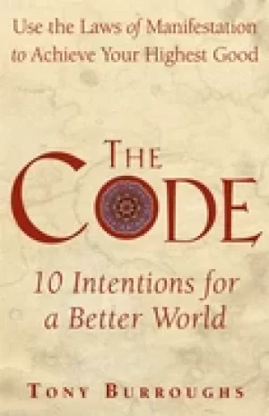 Image of code use the laws of manifestation to achieve your highest good