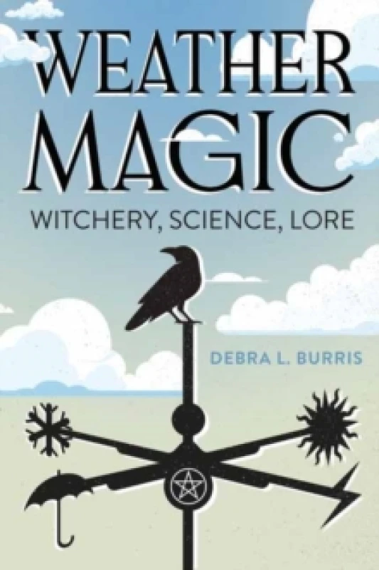 Image of Weather Magic. Paperback. By Debra L Burris Books