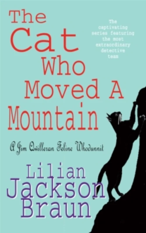 Image of The Cat Who Moved a Mountain. Paperback. By Lilian Jackson Braun Books