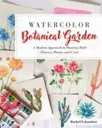 Image of watercolor botanical garden a modern approach to painting bold flowers plan