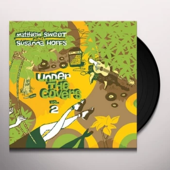 Image of Matthew Sweet & Susanna Hoffs - Under The Covers Vol 2 Limited Edition Green