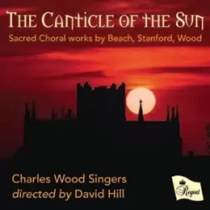 Image of The Canticle of the Sun Sacred Choral Works By Beach by Amy Beach CD Album