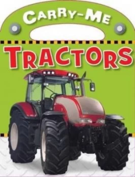 Image of Carry-Me Tractors by Sarah Creese and Mark Richards Hardback