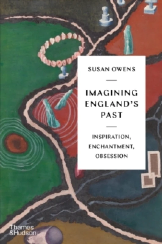 Image of Imagining England's Past. Hardback. By Susan Owens Books
