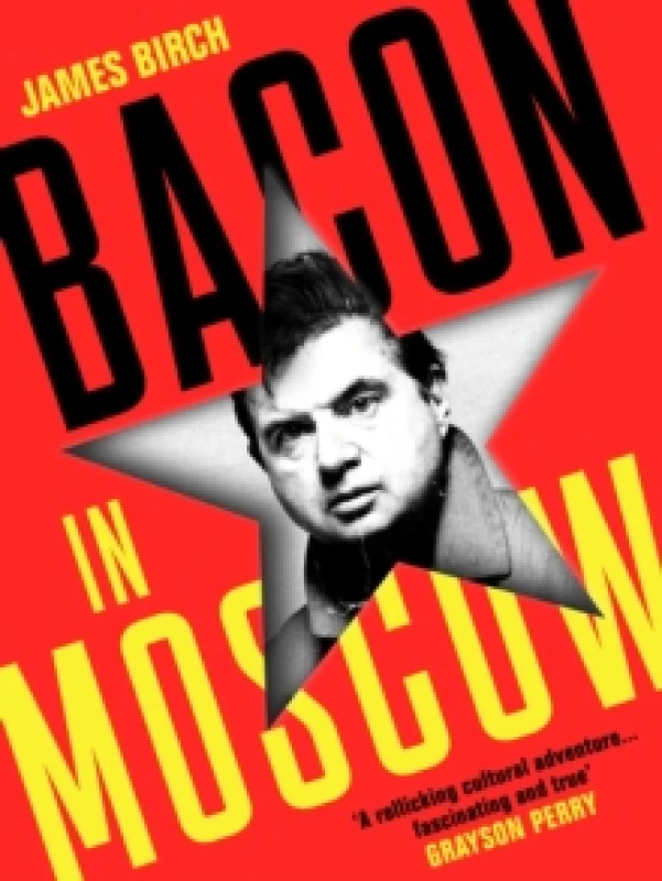 Image of Bacon in Moscow Hardback