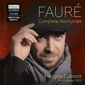 Image of Fran&ccedil;ois Dumont - Faur&eacute;: Complete Nocturnes CD