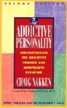 Image of The Addictive Personality by Craig Nakken Paperback