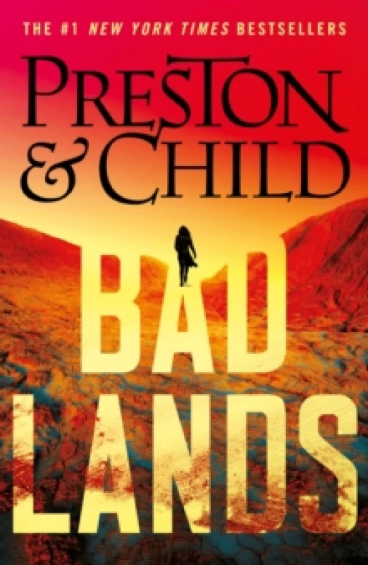 Image of Badlands. Hardback. By Douglas J Preston, Lincoln Child Books