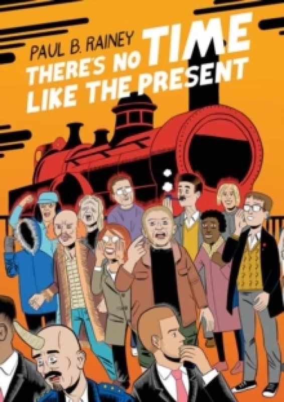 Image of There's No Time Like the Present Paperback / softback