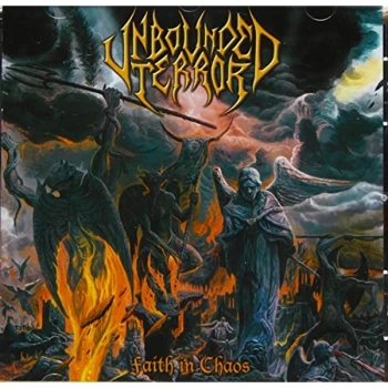 Image of Unbounded Terror - Faith in Chaos CD