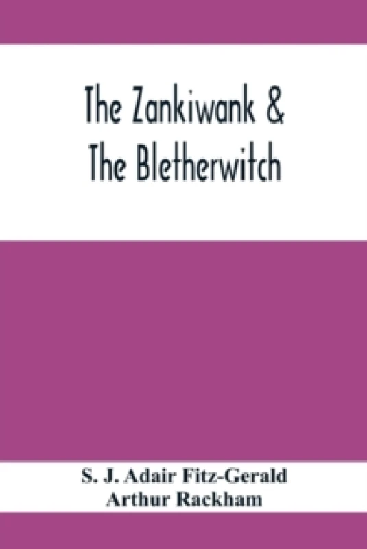 Image of The Zankiwank & The Bletherwitch Paperback / softback