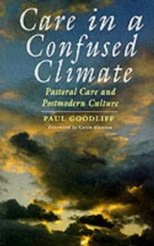 Image of Care in a Confused Climate by Paul Goodliff Book