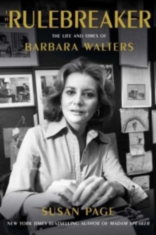 Image of The Rulebreaker : The Life and Times of Barbara Walters Hardback