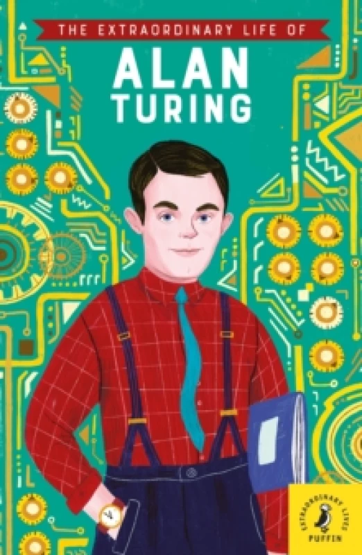 Image of The Extraordinary Life of Alan Turing Paperback / softback