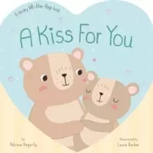 Image of A Kiss for You : A Chunky Lift-the-Flap Book