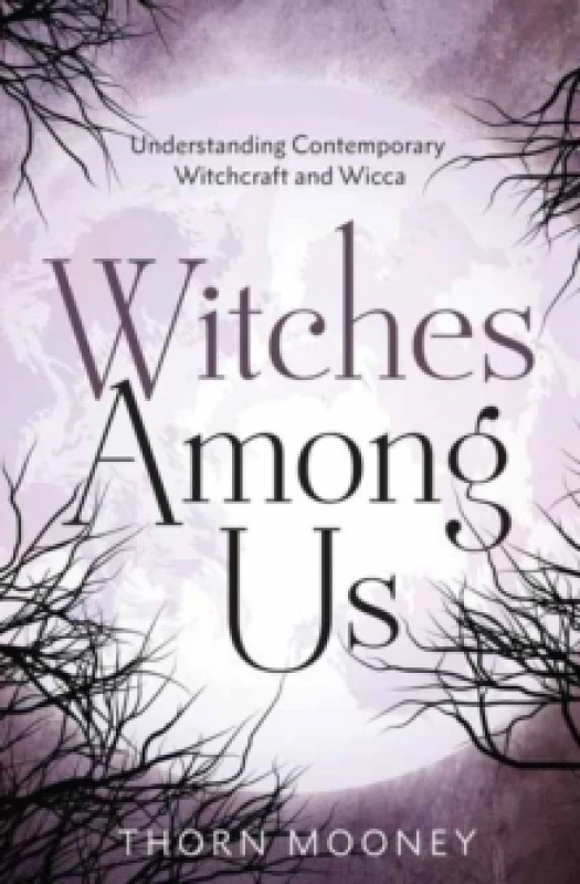 Image of Witches Among Us. Paperback. By Thorn Mooney Books