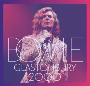 Image of Glastonbury 2000 by David Bowie CD Album