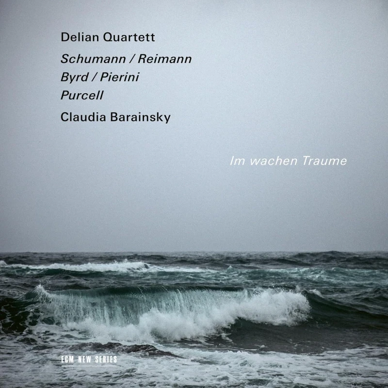 Image of Claudia Barainsky/Delian Quartett: Im Wachen Traume CD / Album