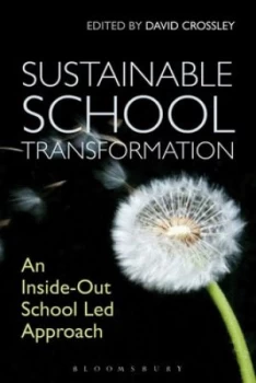 Image of Sustainable School Transformation by David Crossley Book