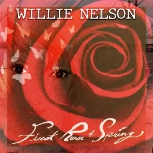 Image of First Rose of Spring by Willie Nelson CD Album