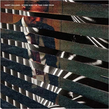 Image of Sweet Williams - Where Does The Time Come From CD