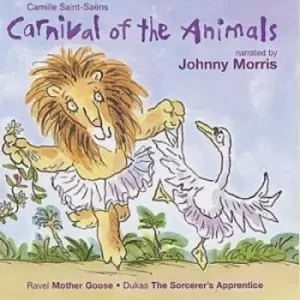 Image of Carnival of the Animals Johnny Morris by Camille Saint-Saens CD Album