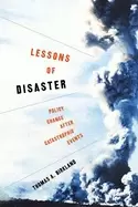 Image of lessons of disaster policy change after catastrophic events
