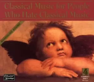 Image of Classical for People Who Hate Classical /Var - Classical Music for People CD Album - Used