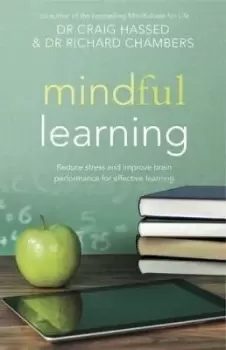 Image of Mindful Learning by Dr Craig Hassed