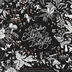 Image of The Garden of Earthly Delights by Adriana Picker Paperback